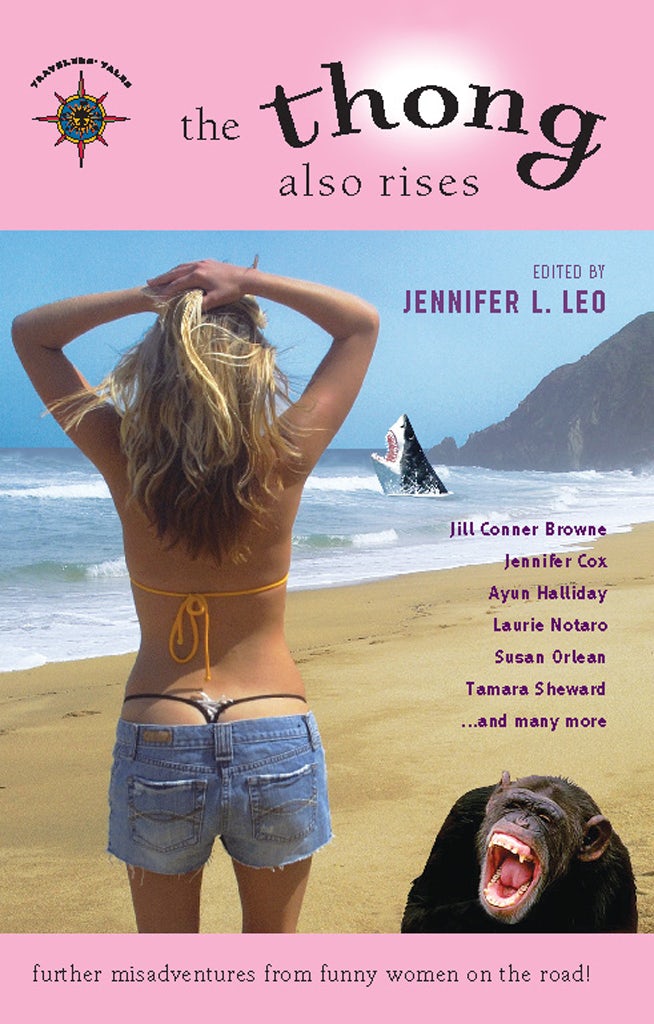 Book cover image for The Thong Also Rises ISBN: 9781932361827